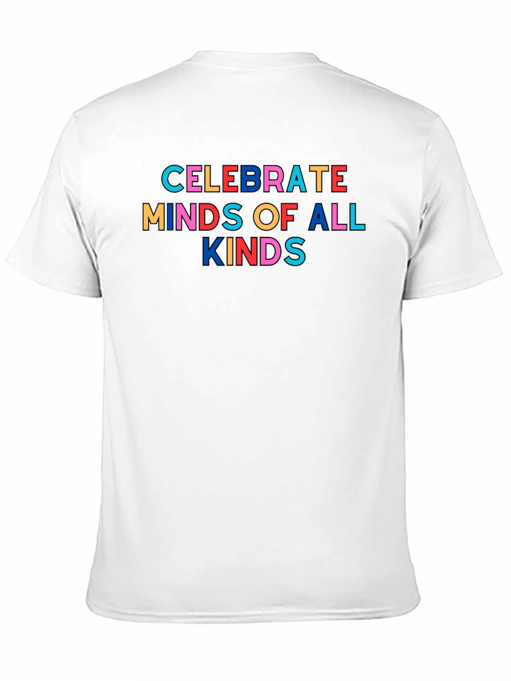 Celebrate Minds of All Kinds T-Shirt