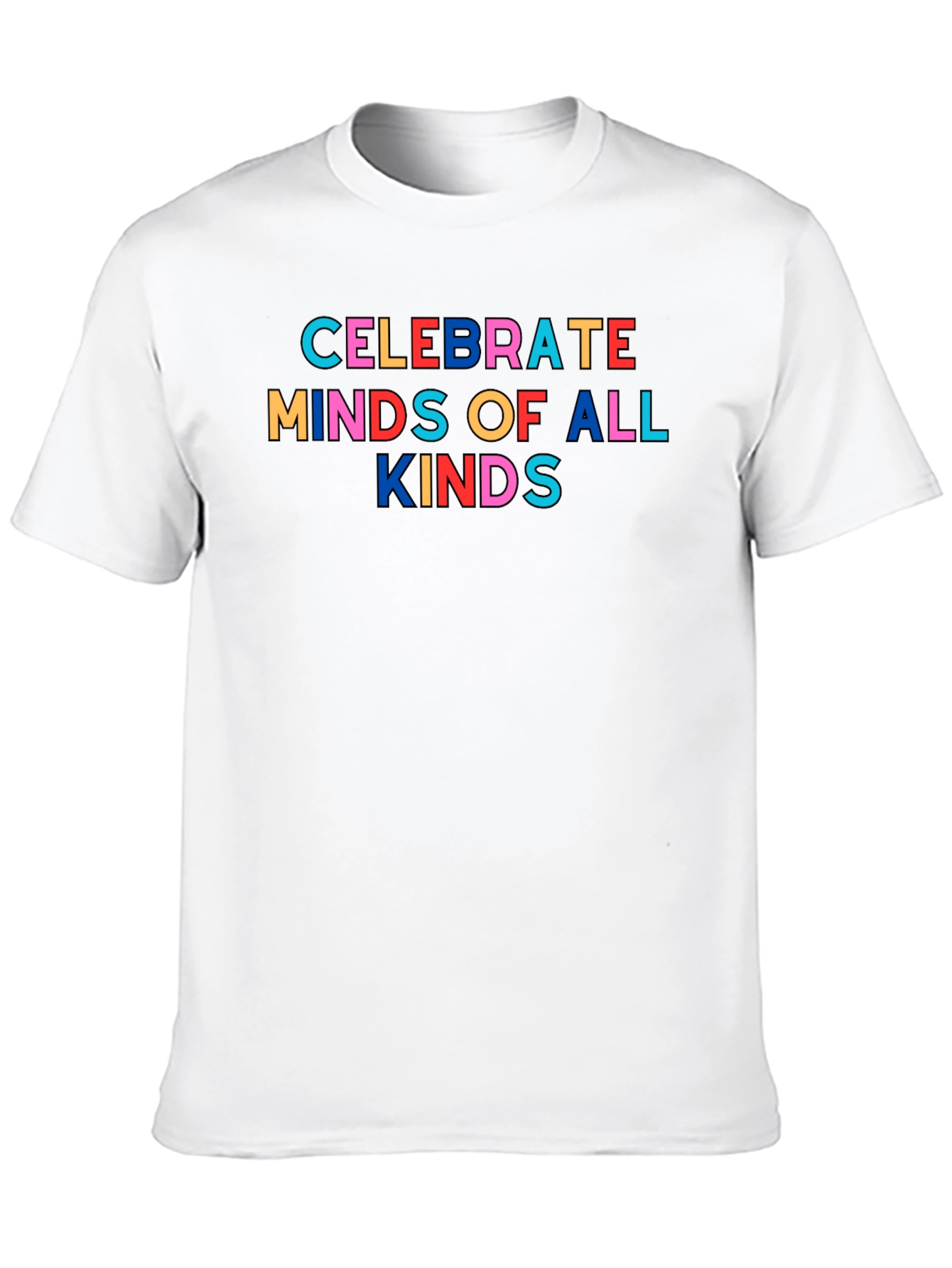 Celebrate Minds of All Kinds T-Shirt