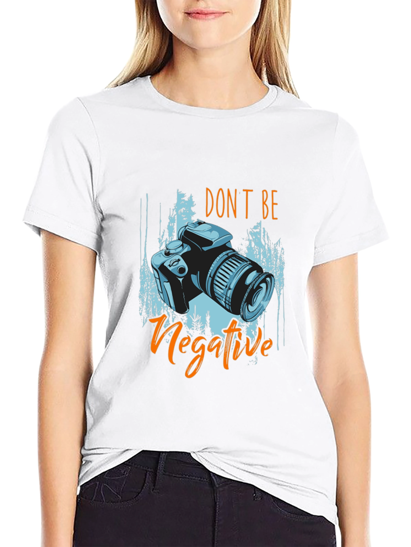 Dont Be Negative Camera Graphic T-Shirt