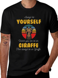 Cool Giraffe Graphic Tee - Always Be Yourself T-Shirt