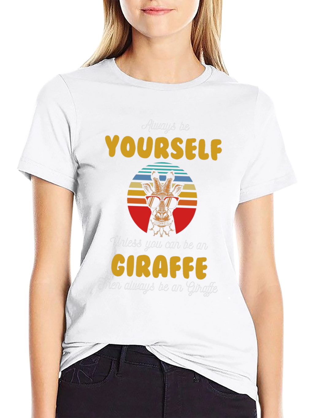 Cool Giraffe Graphic Tee - Always Be Yourself T-Shirt
