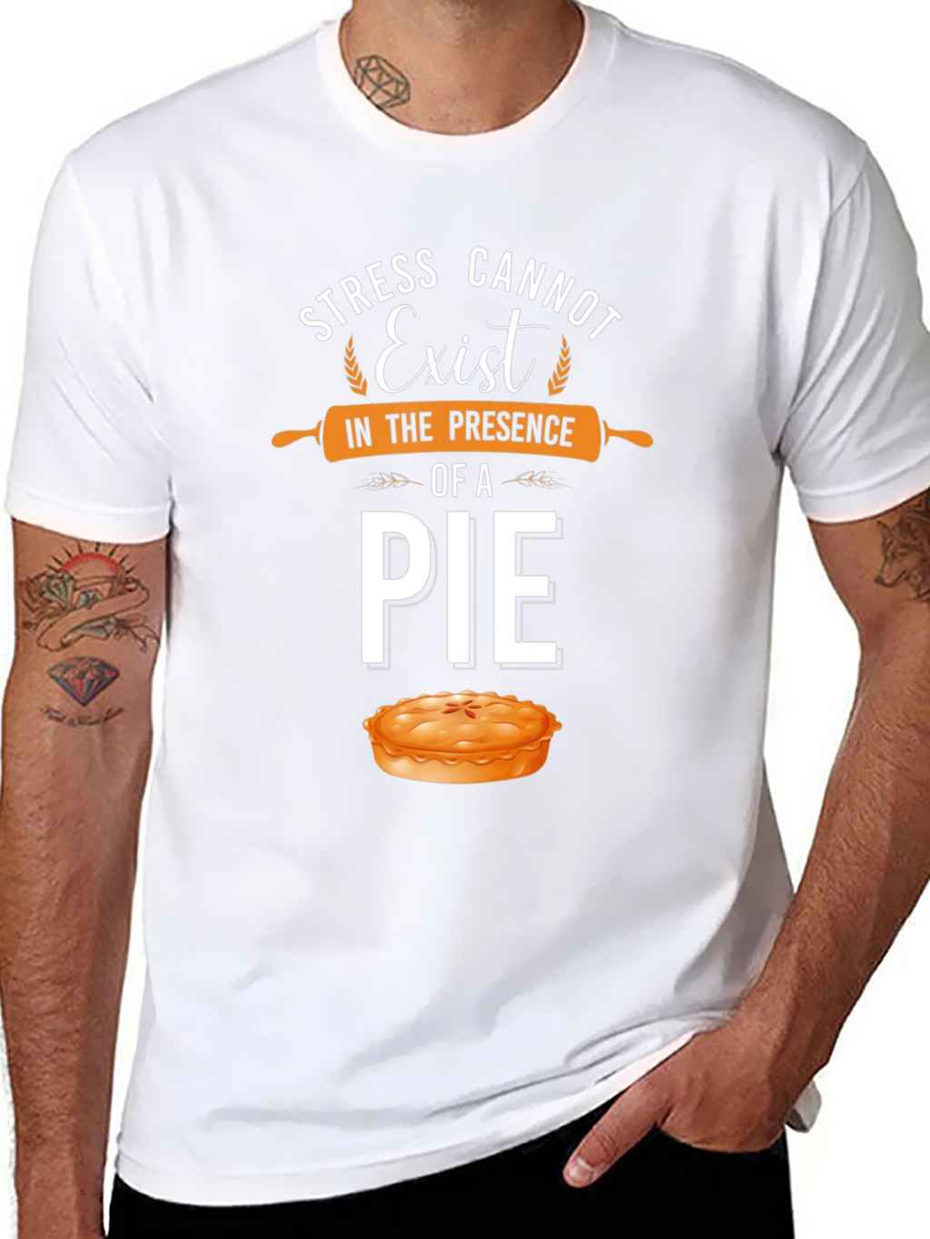 Stress Cannot Exist Pie T-Shirt