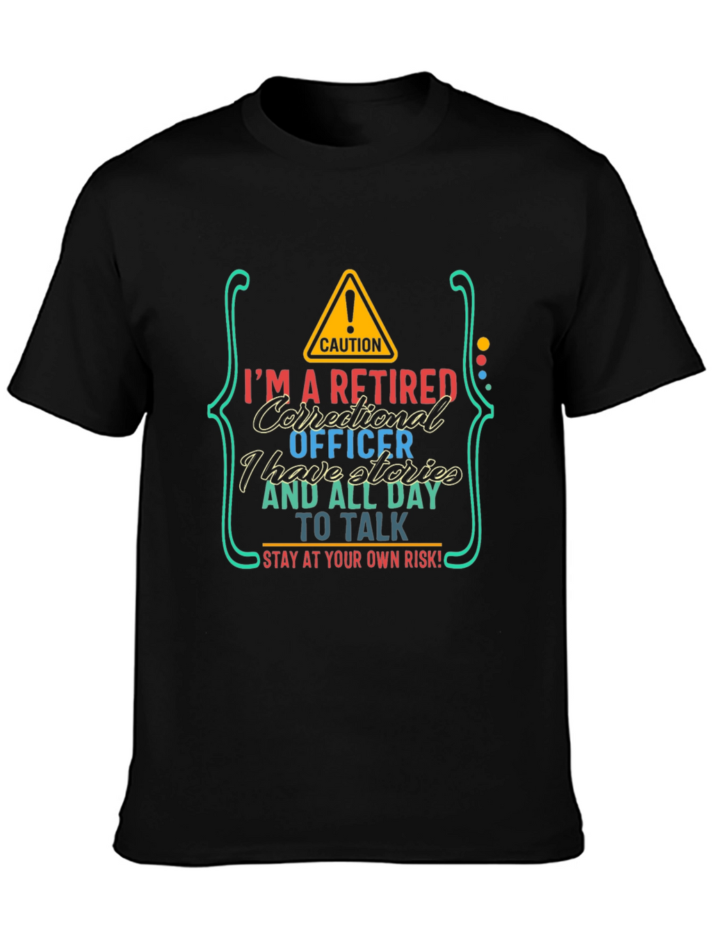 Retired Correctional Officer T-Shirt