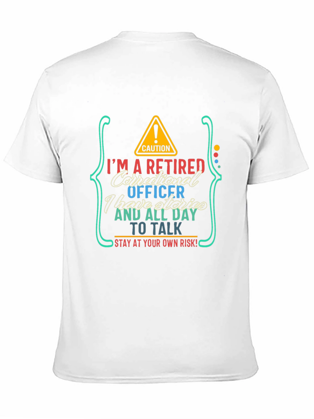 Retired Correctional Officer T-Shirt
