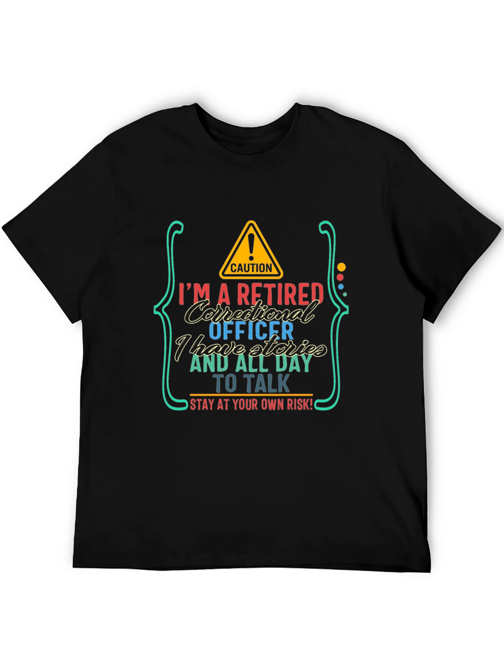 Retired Correctional Officer T-Shirt