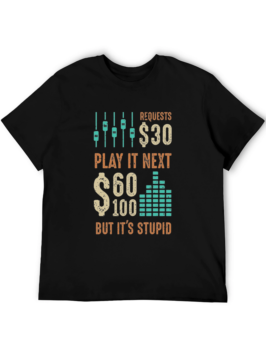 Requests T-Shirt: Funny DJ Music Lover Tee