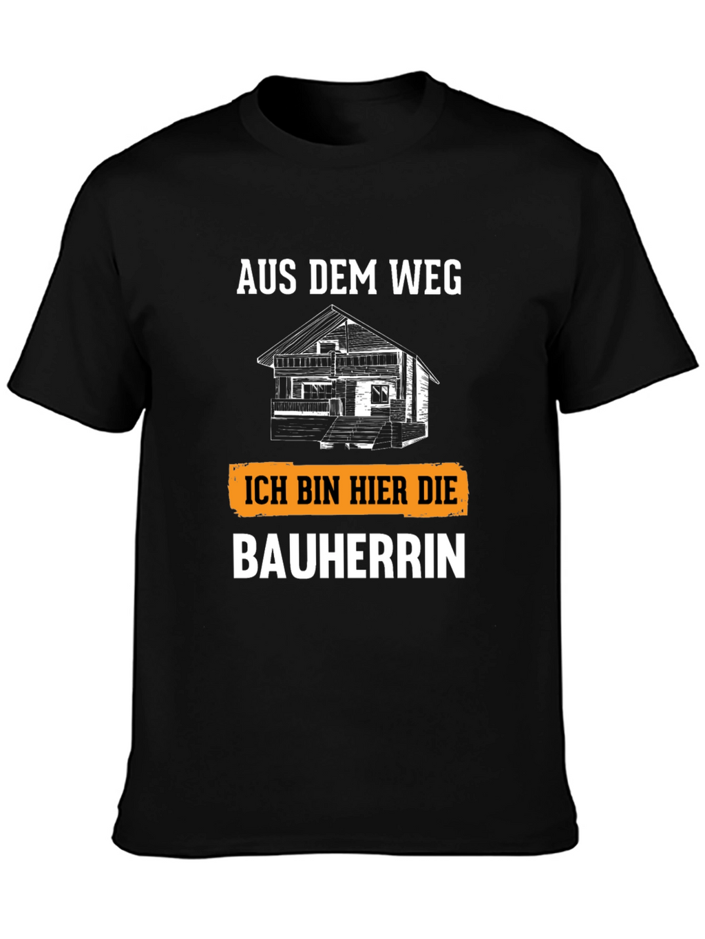 Bauherrin T-Shirt - German Construction Boss Tee