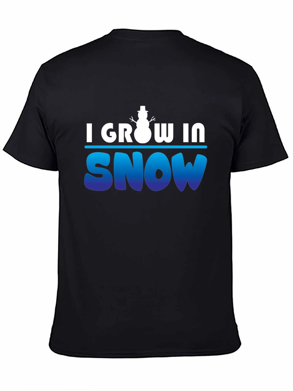 I Grow in Snow - Winter T-Shirt