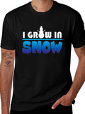 I Grow in Snow - Winter T-Shirt
