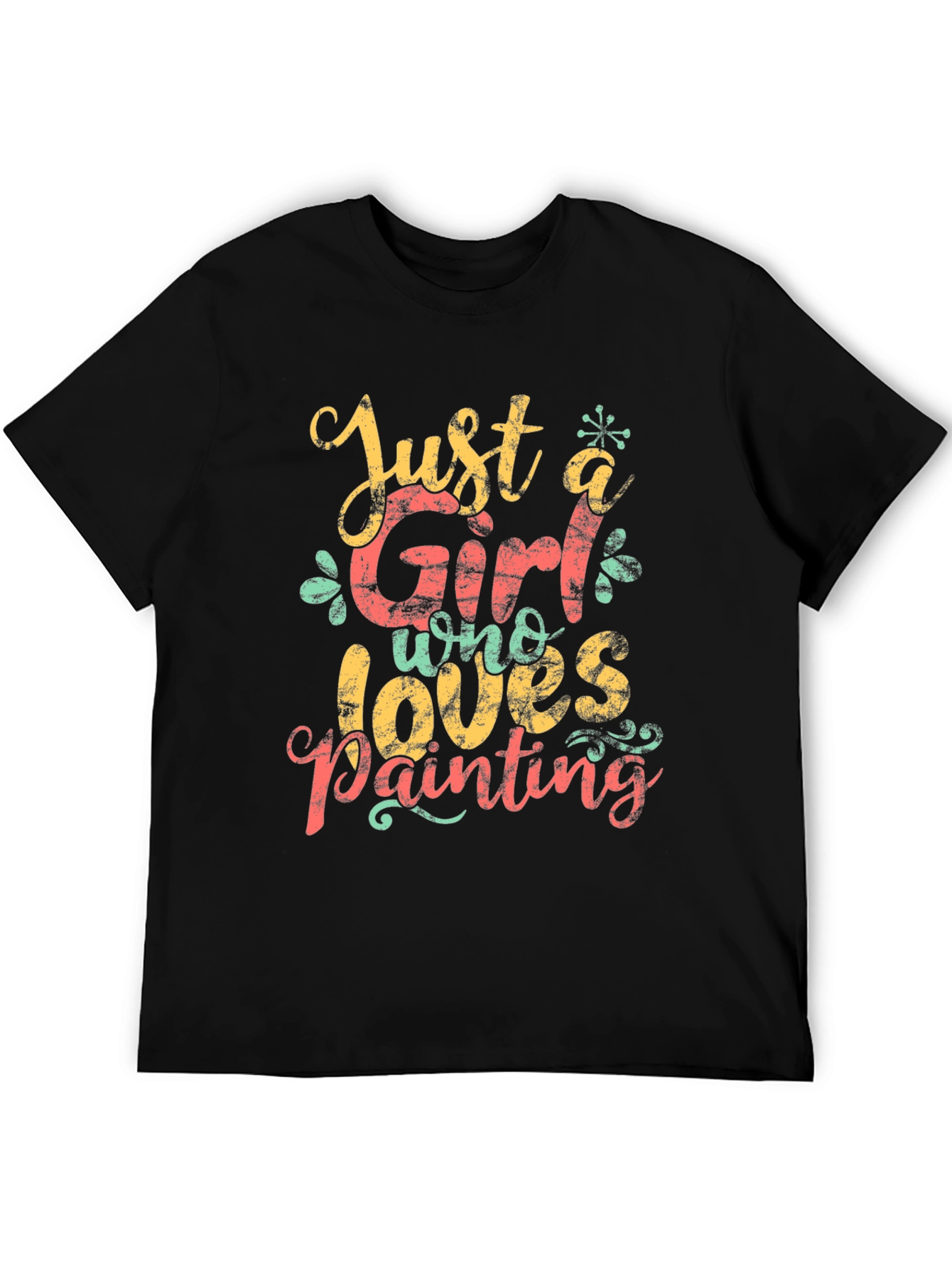 Just A Girl Who Loves Painting T-Shirt