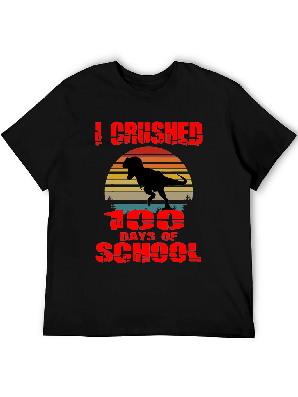 Crushed 100 Days of School T-Rex T-Shirt