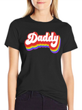 Rainbow Daddy T-Shirt - Pride Apparel