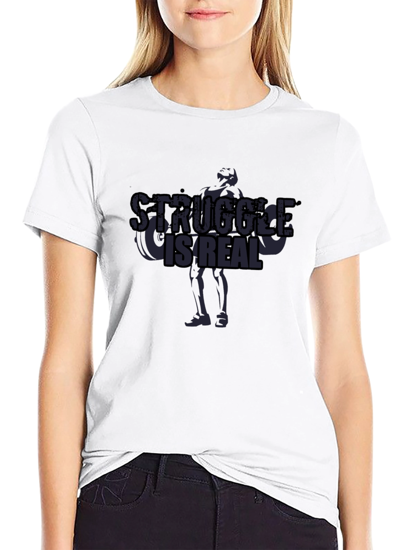 Struggle Is Real T-Shirt - Workout Motivation