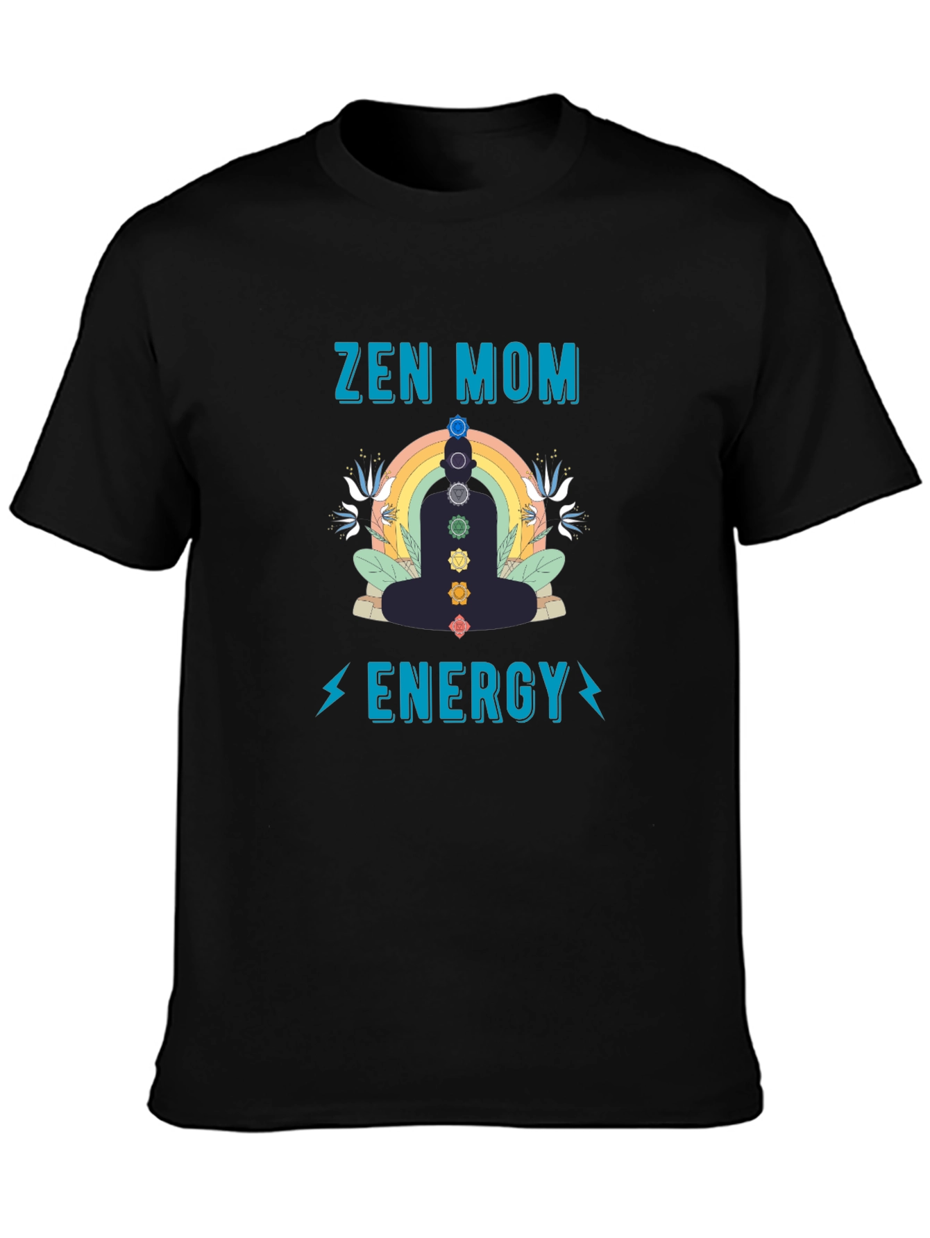 Zen Mom Energy T-Shirt - Chakra Meditation Tee