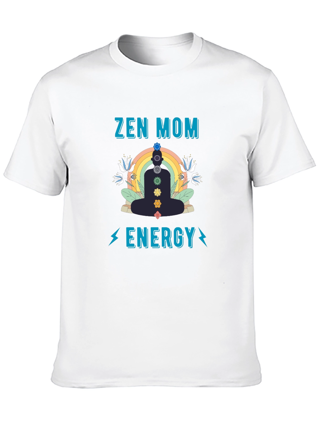 Zen Mom Energy T-Shirt - Chakra Meditation Tee