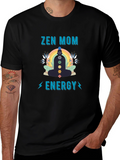 Zen Mom Energy T-Shirt - Chakra Meditation Tee