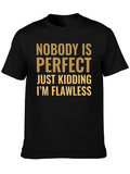 Funny Nobody is Perfect Graphic T-Shirt