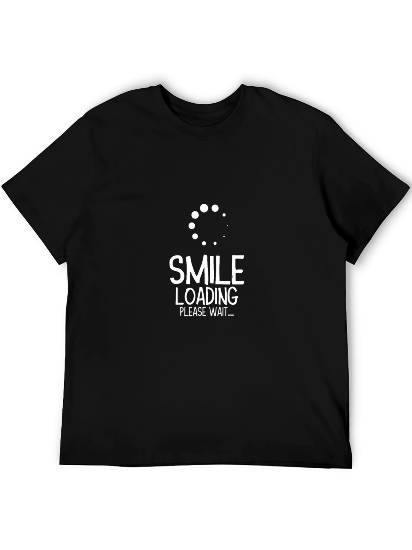 Smile Loading T-Shirt - Funny Graphic Tee