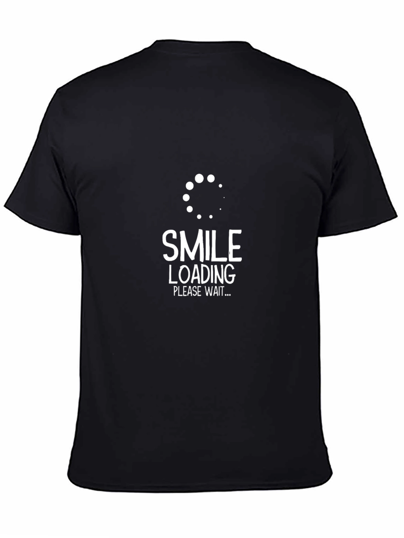 Smile Loading T-Shirt - Funny Graphic Tee