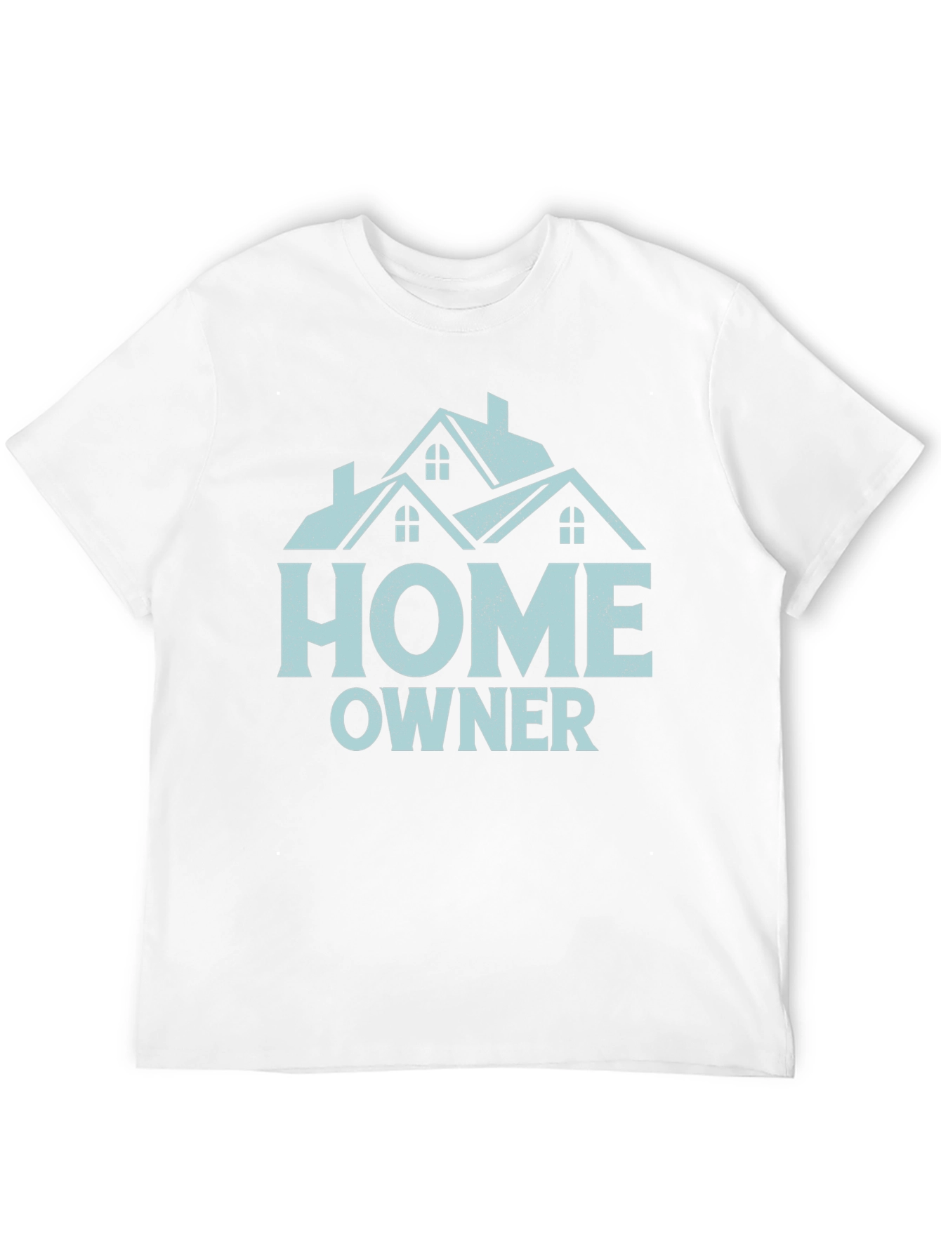 Homeowner T-Shirt | New Homeowner Gift