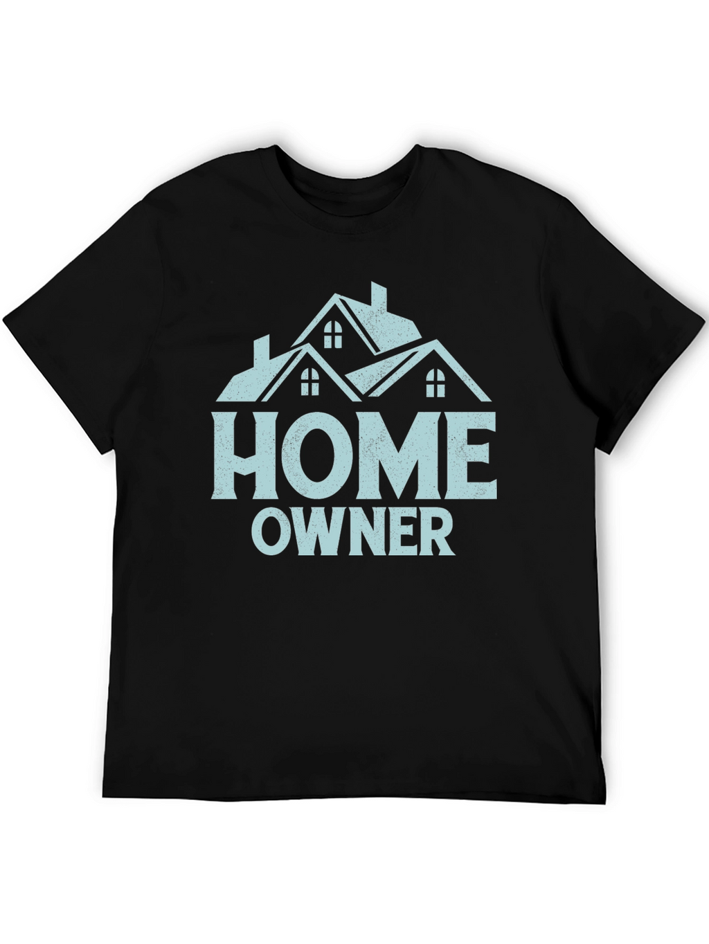 Homeowner T-Shirt | New Homeowner Gift