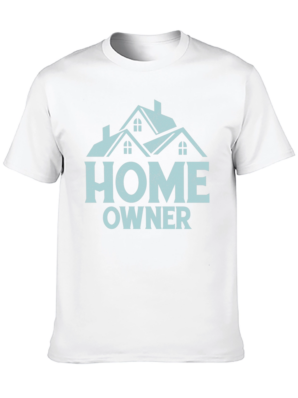 Homeowner T-Shirt | New Homeowner Gift
