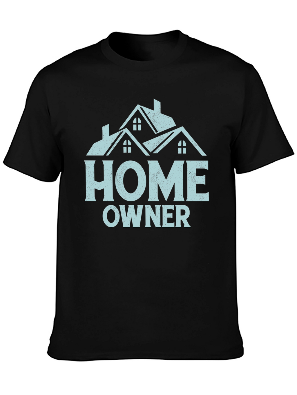 Homeowner T-Shirt | New Homeowner Gift