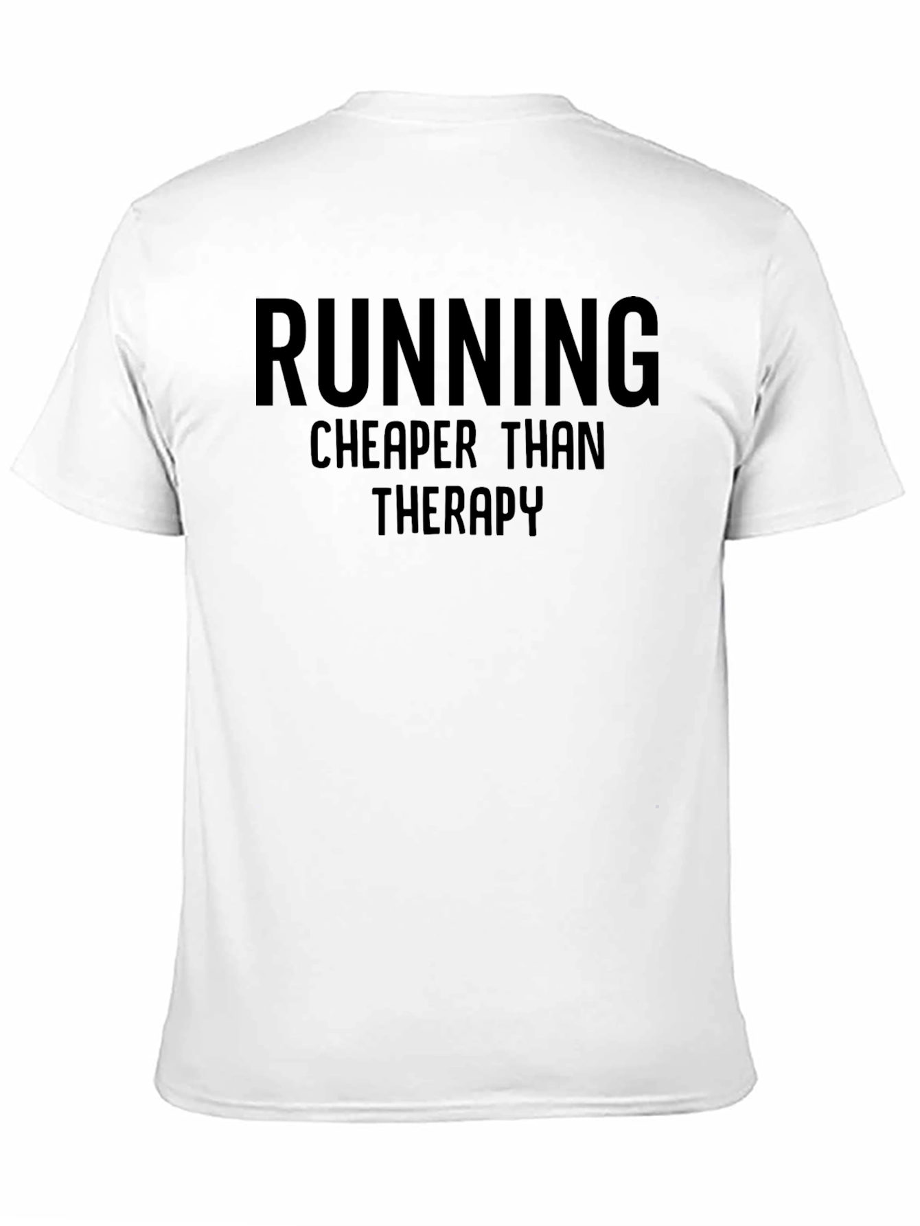 Running Cheaper Than Therapy Graphic Tee