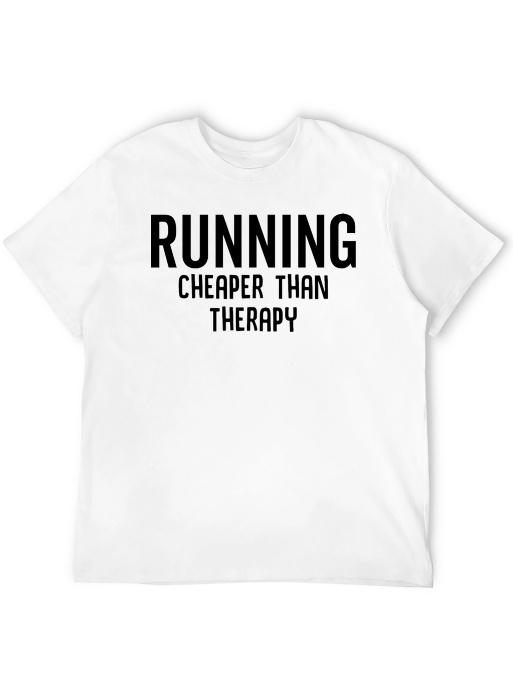 Running Cheaper Than Therapy Graphic Tee