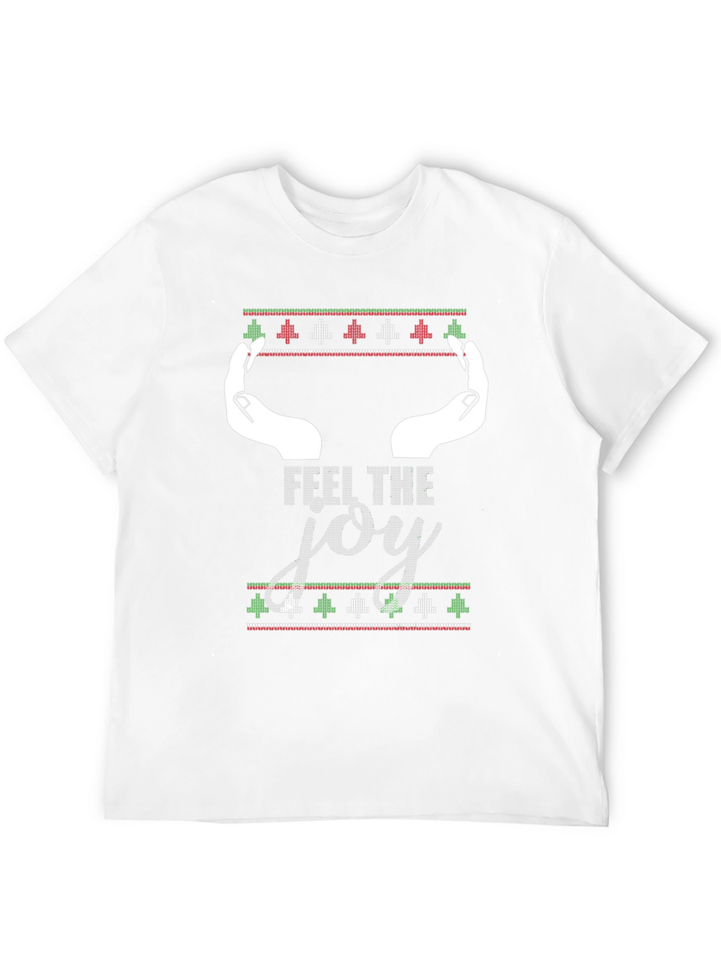 Feel the Joy Christmas T-Shirt
