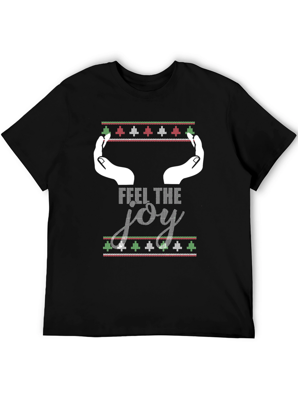 Feel the Joy Christmas T-Shirt