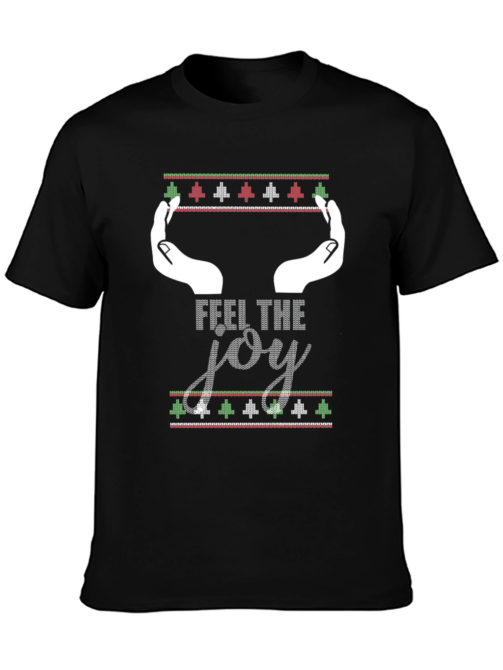 Feel the Joy Christmas T-Shirt