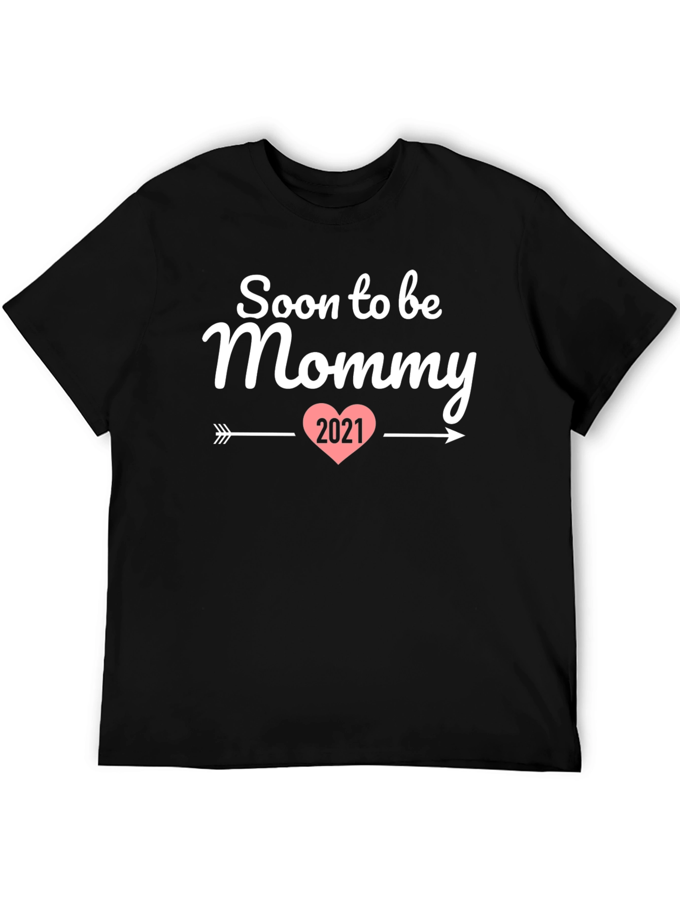 Soon to be Mommy 2021 Black T-Shirt