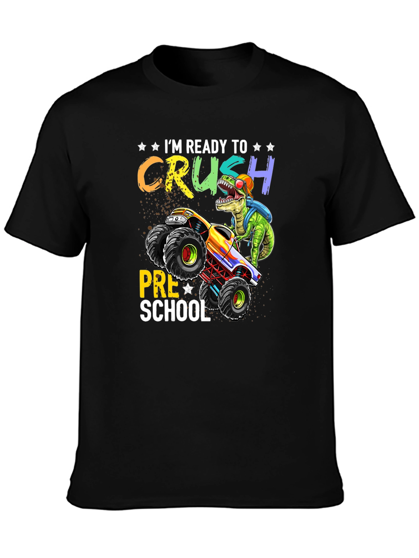 Ready to Crush Preschool T-Shirt Dinosaur Monster Truck
