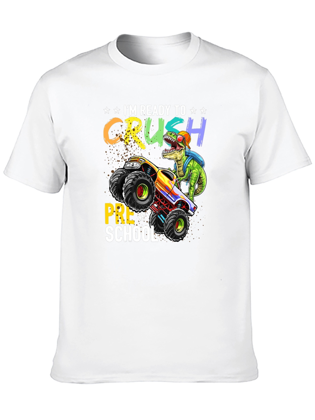Ready to Crush Preschool T-Shirt Dinosaur Monster Truck
