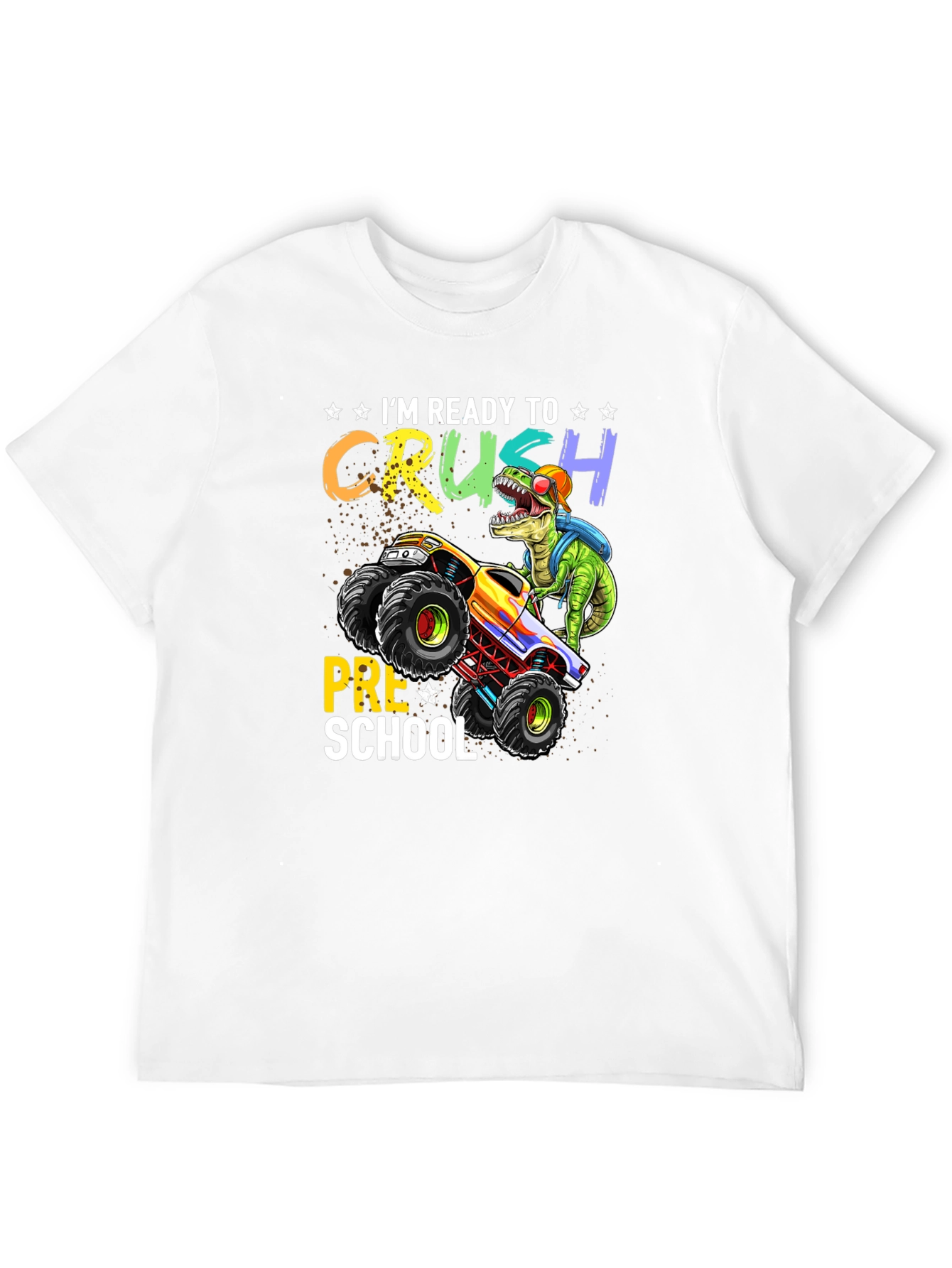 Ready to Crush Preschool T-Shirt Dinosaur Monster Truck