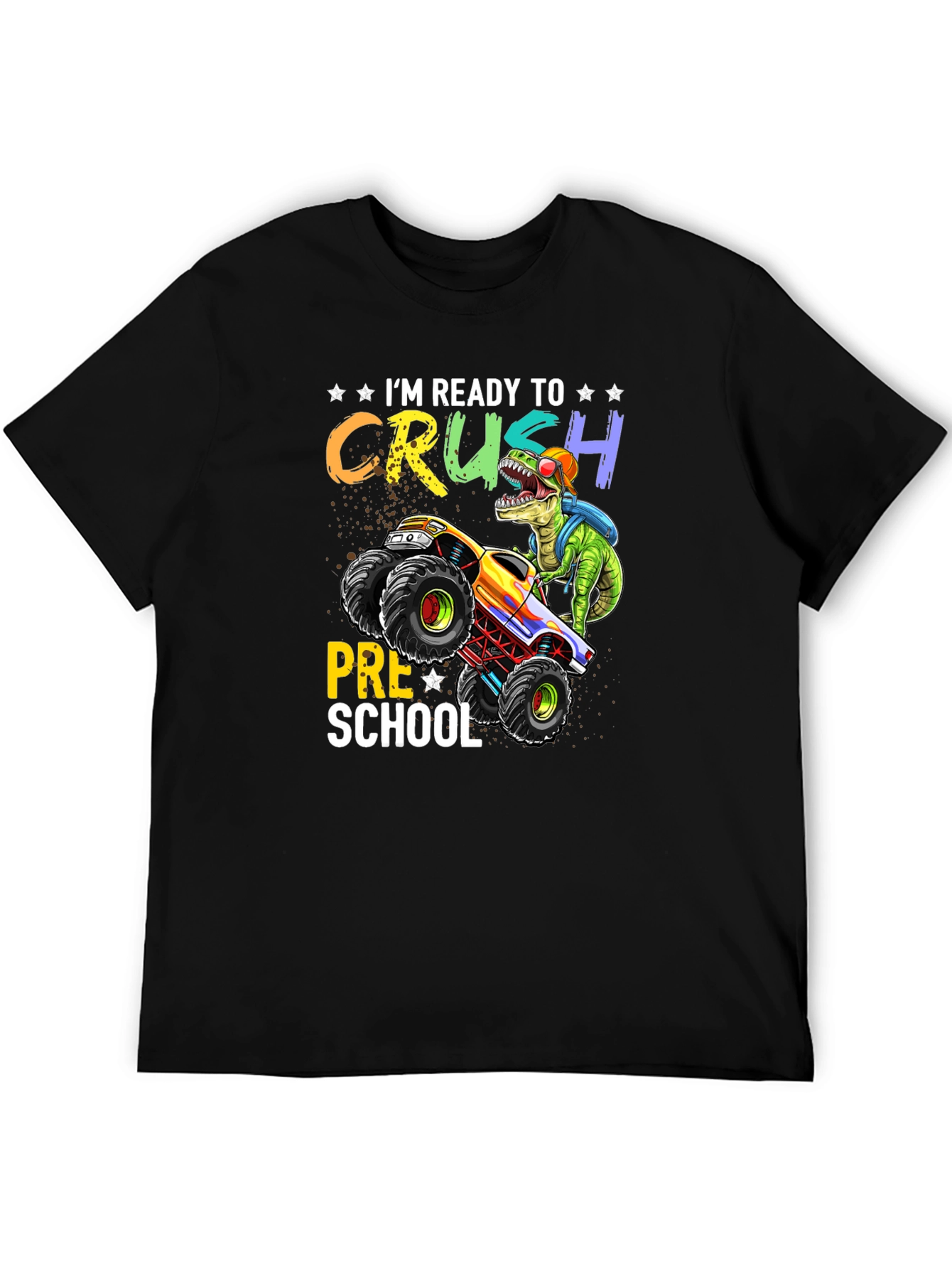 Ready to Crush Preschool T-Shirt Dinosaur Monster Truck