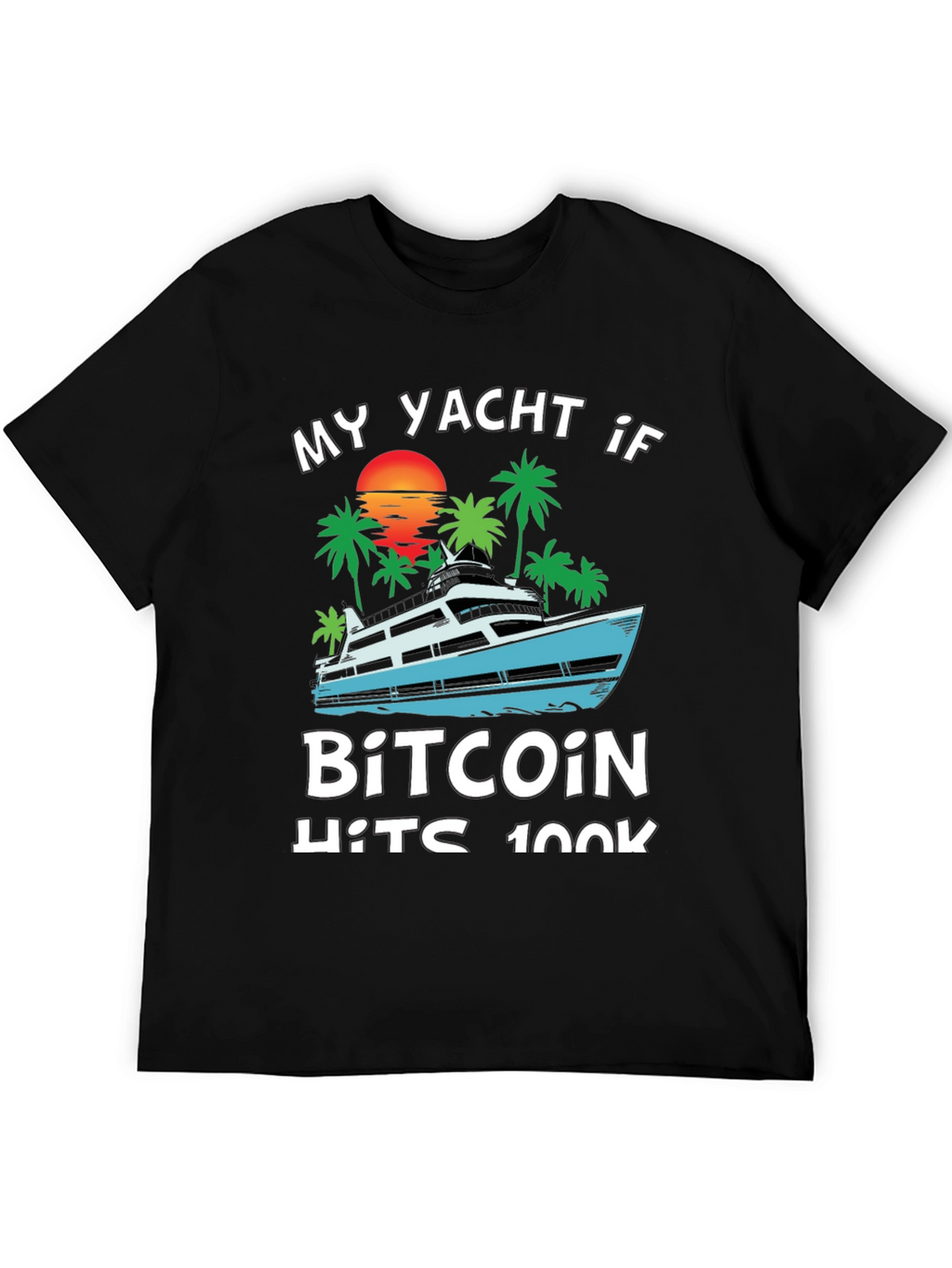 Bitcoin Yacht T-Shirt - Crypto HODL Tee