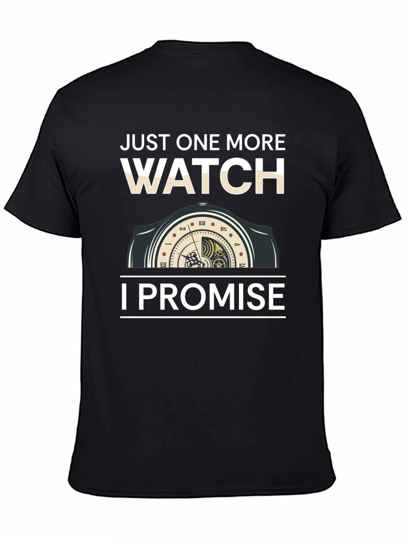 Just One More Watch T-Shirt