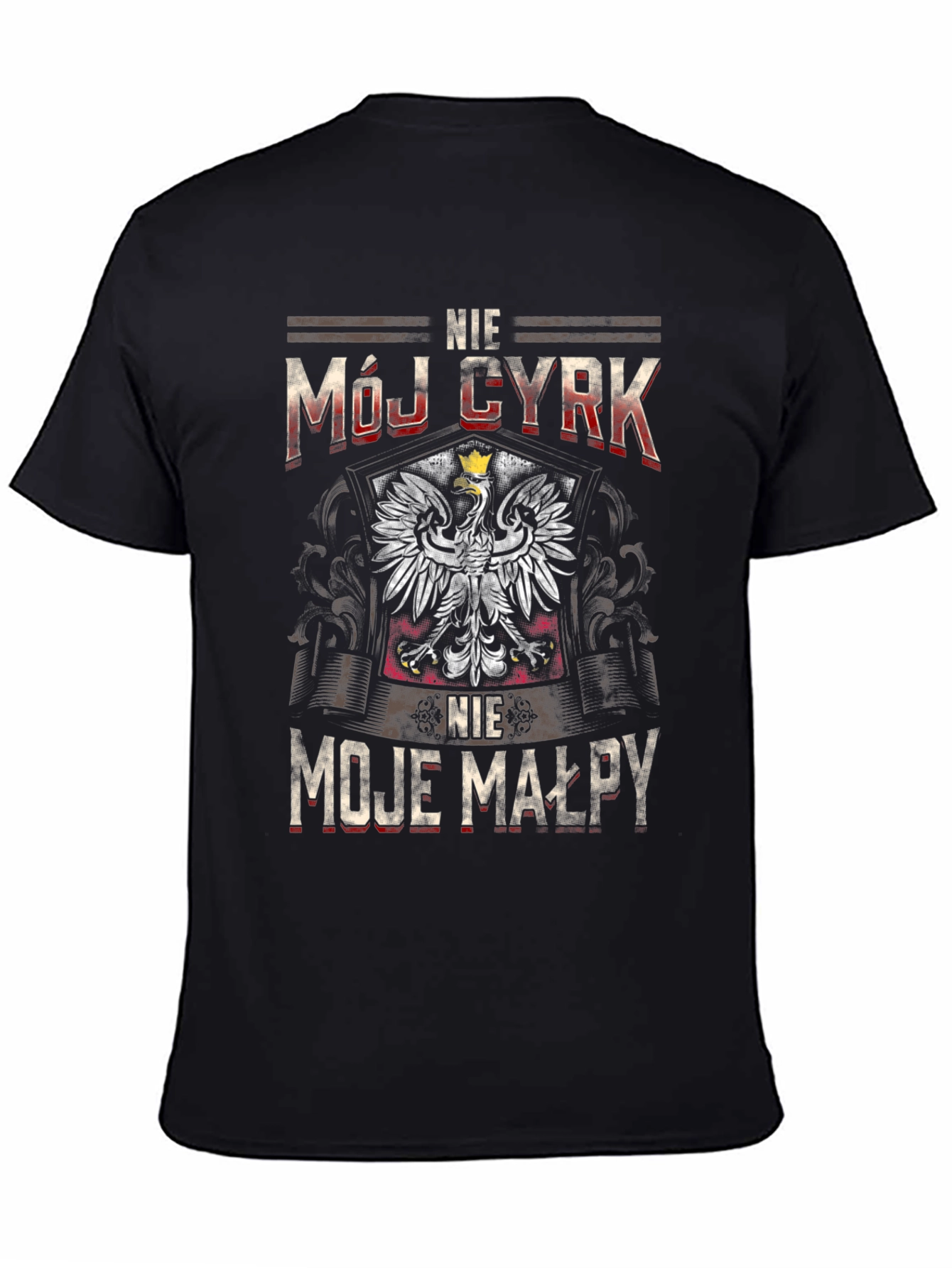 Nie Moj Cyrk T-Shirt