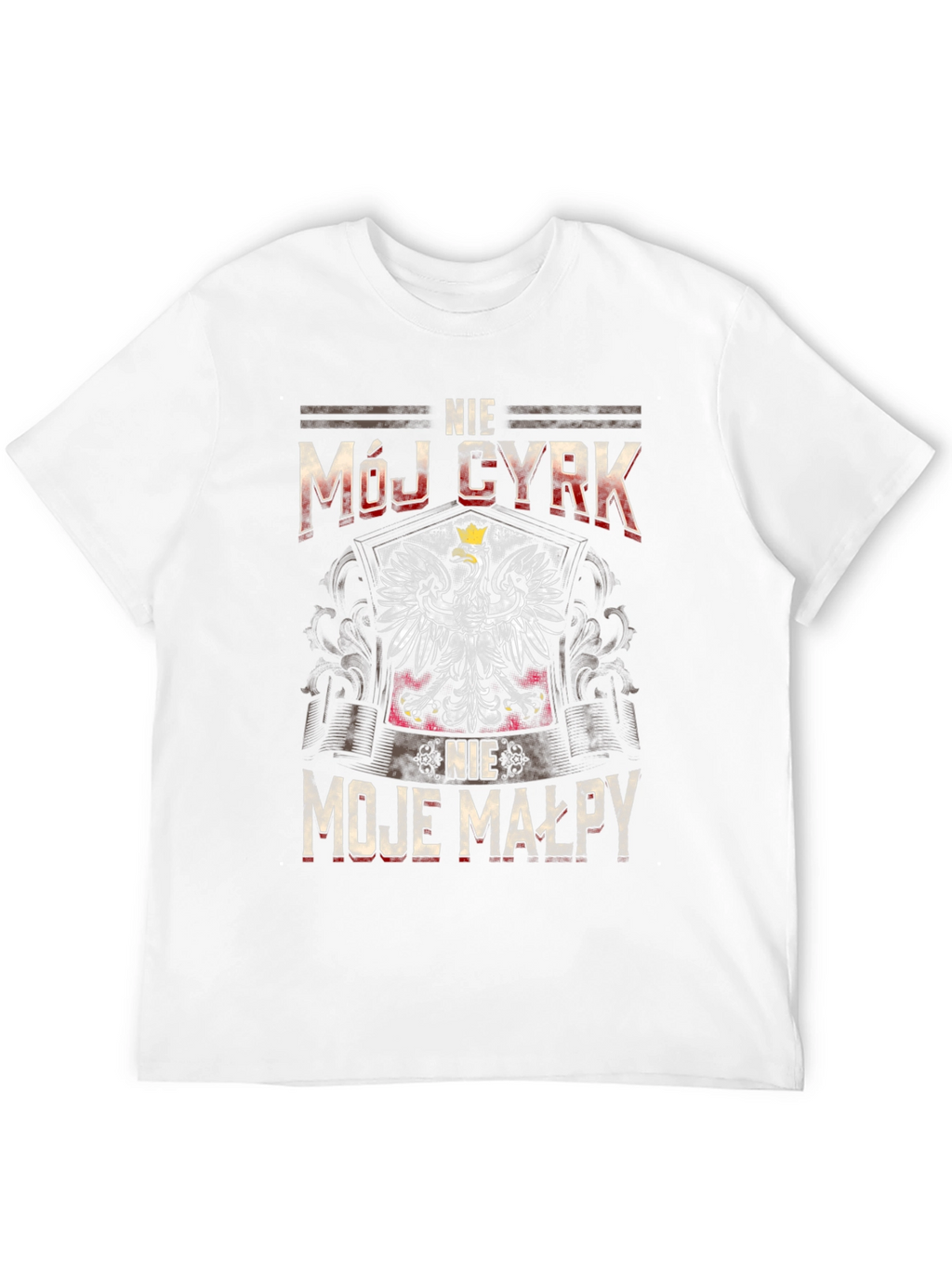 Nie Moj Cyrk T-Shirt