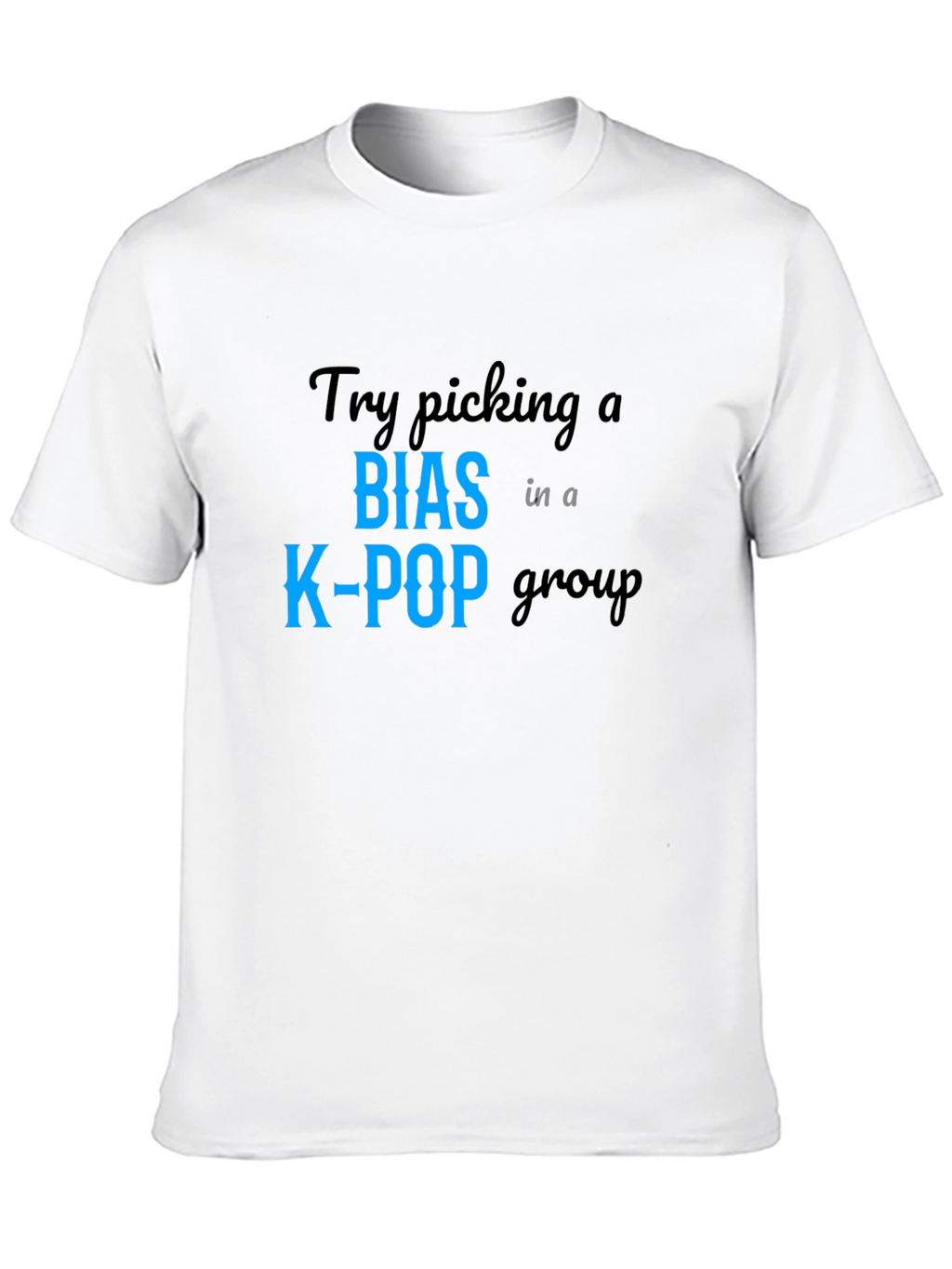 K-Pop Bias T-Shirt - Trendy Fan Apparel