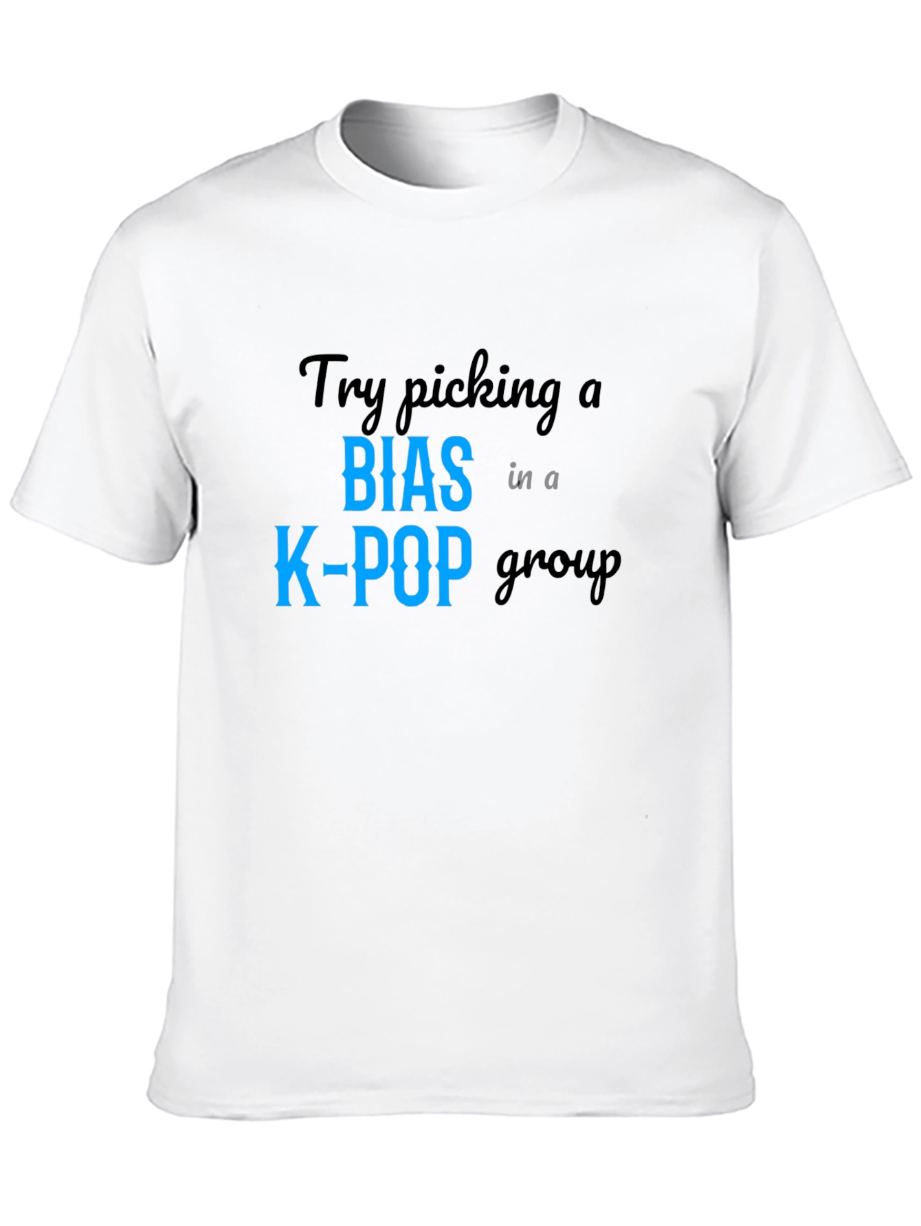 K-Pop Bias T-Shirt - Trendy Fan Apparel