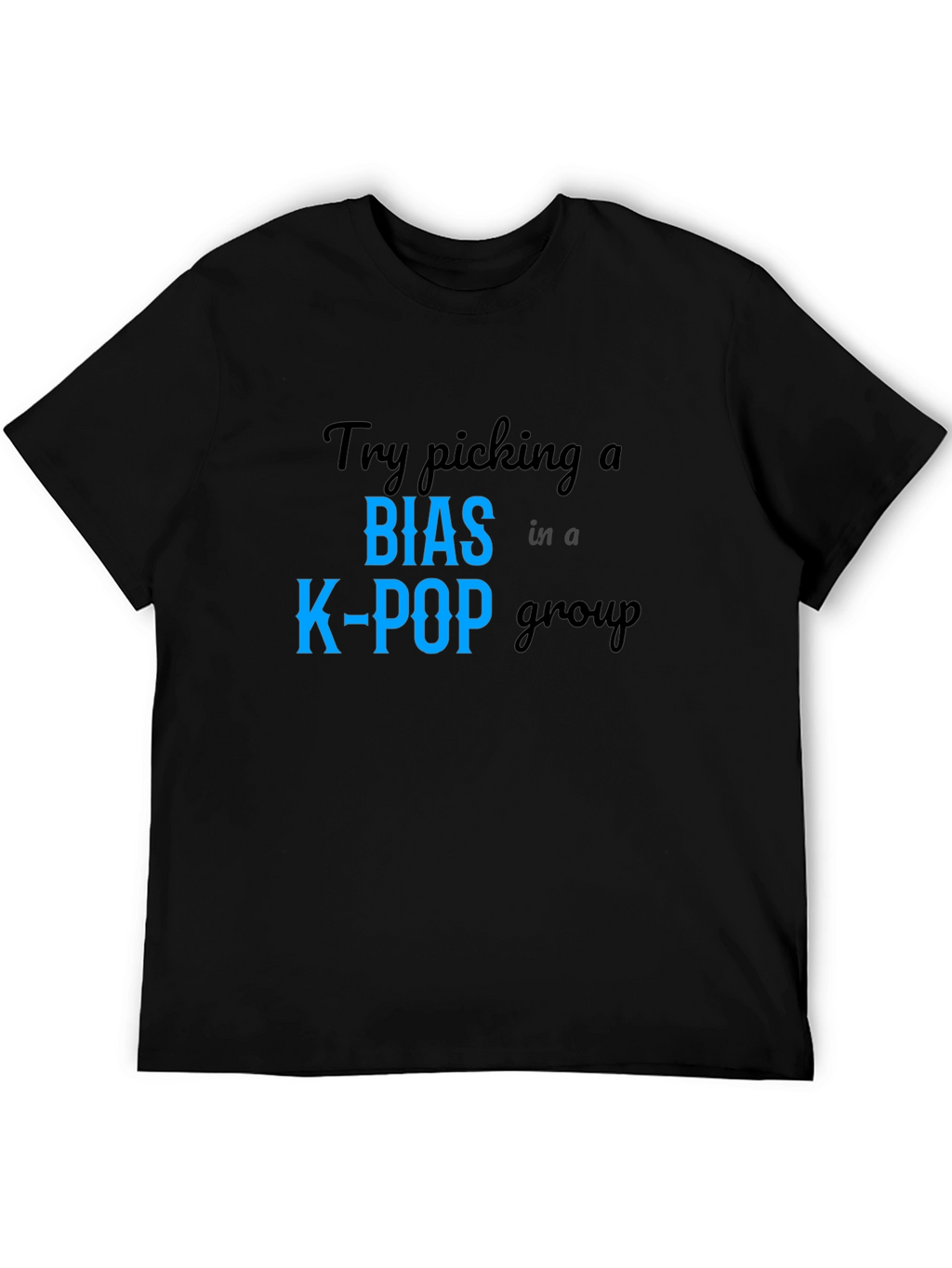 K-Pop Bias T-Shirt - Trendy Fan Apparel