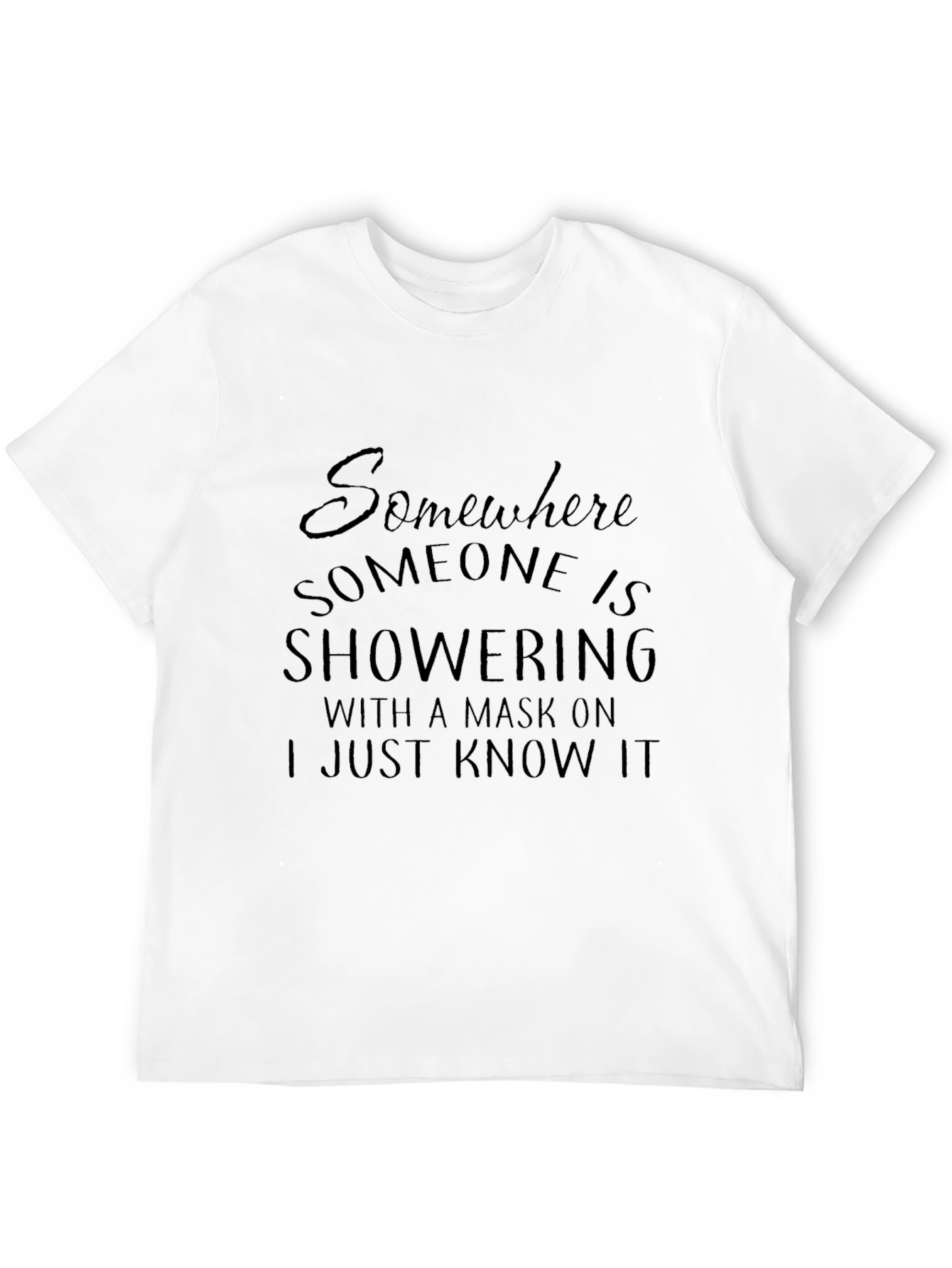 Humorous Showering T-Shirt