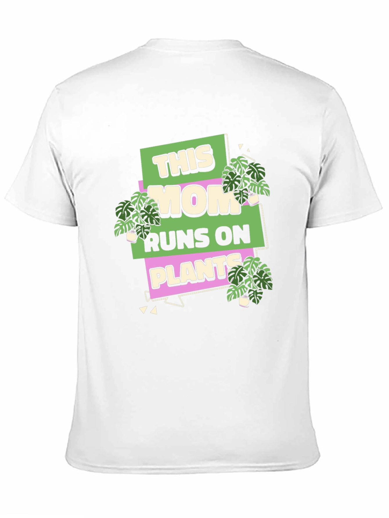 This Mom Runs On Plants T-Shirt