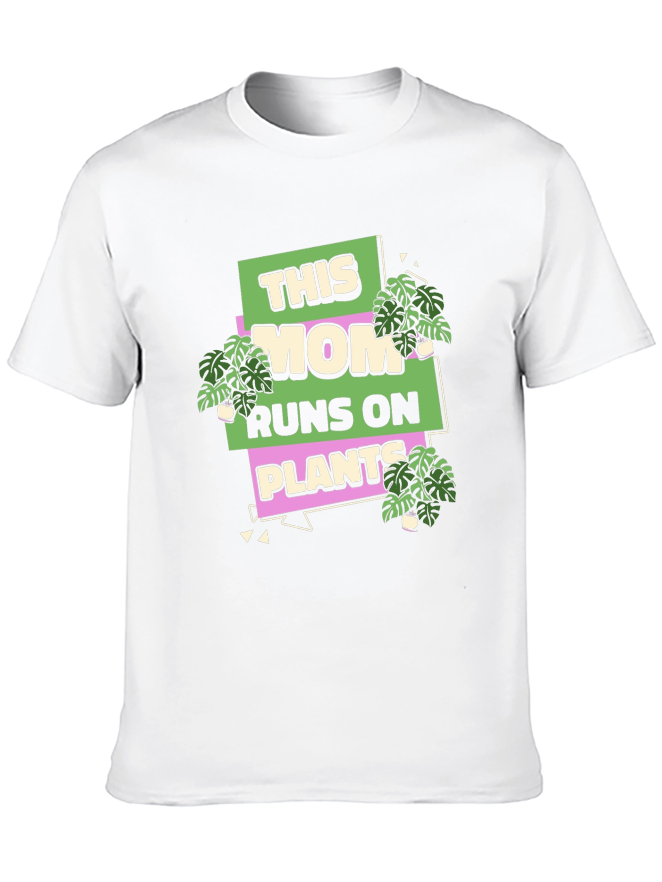 This Mom Runs On Plants T-Shirt
