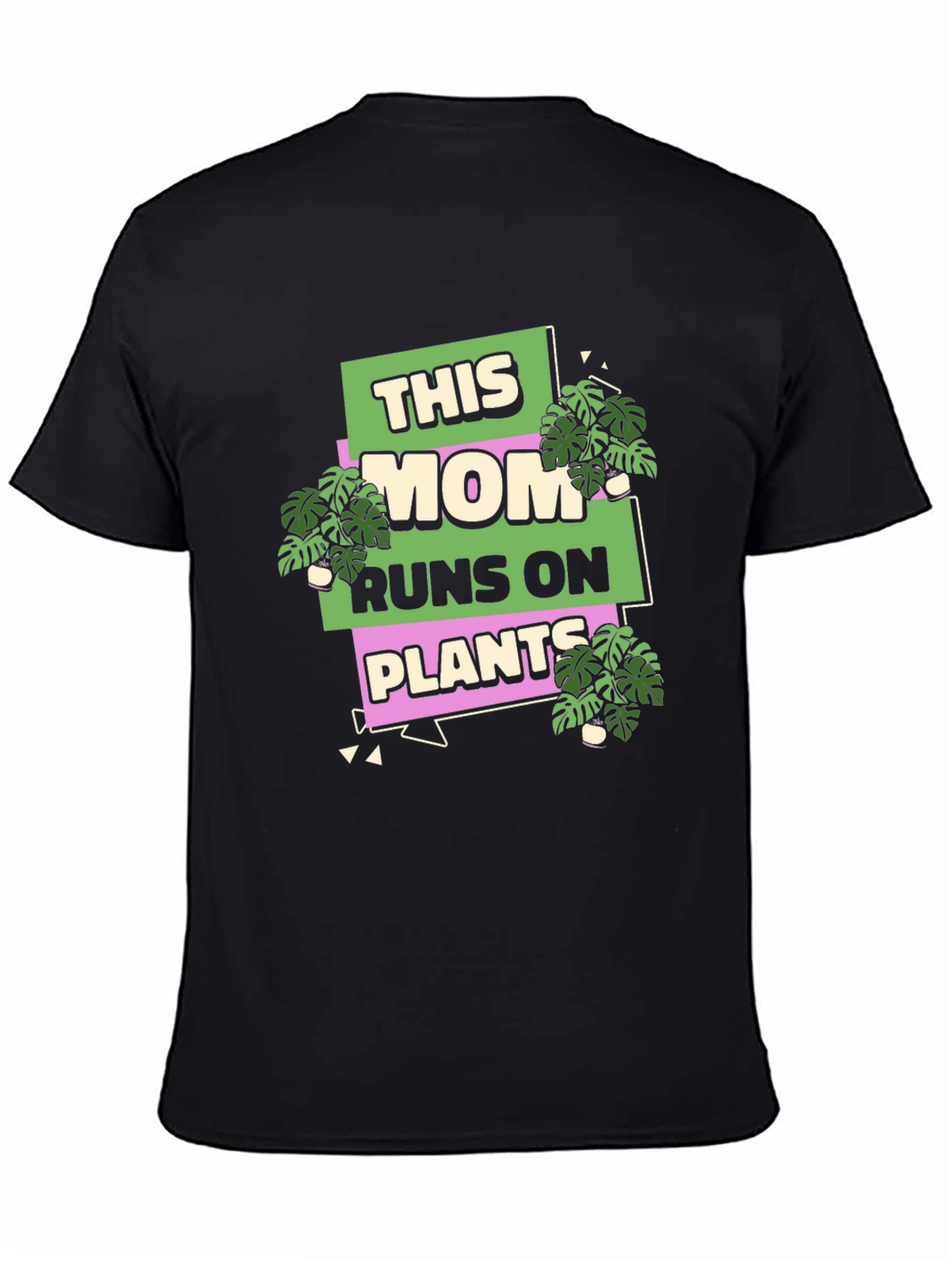 This Mom Runs On Plants T-Shirt