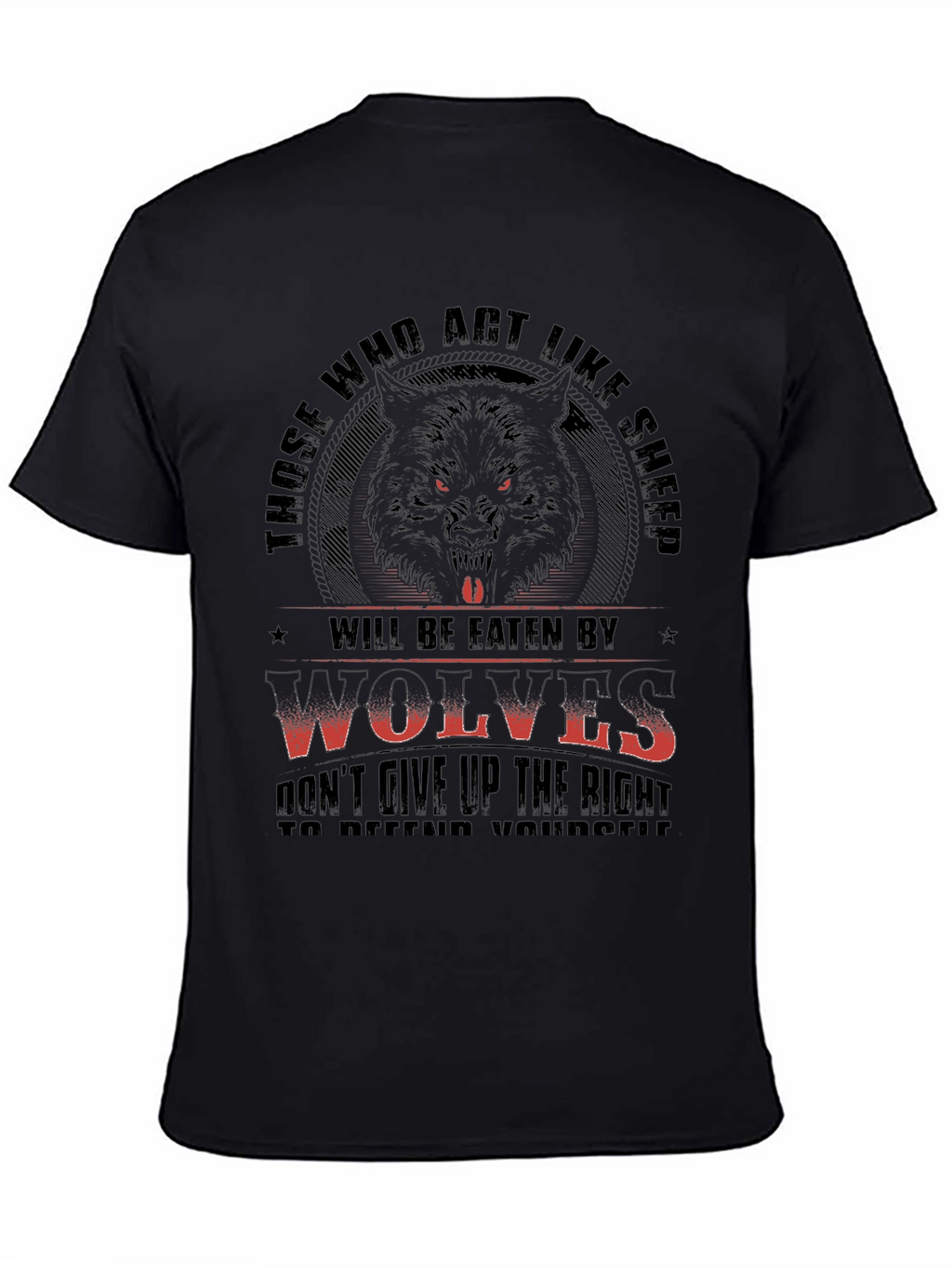 Wolf T-Shirt - Those Who Act Like Sheep