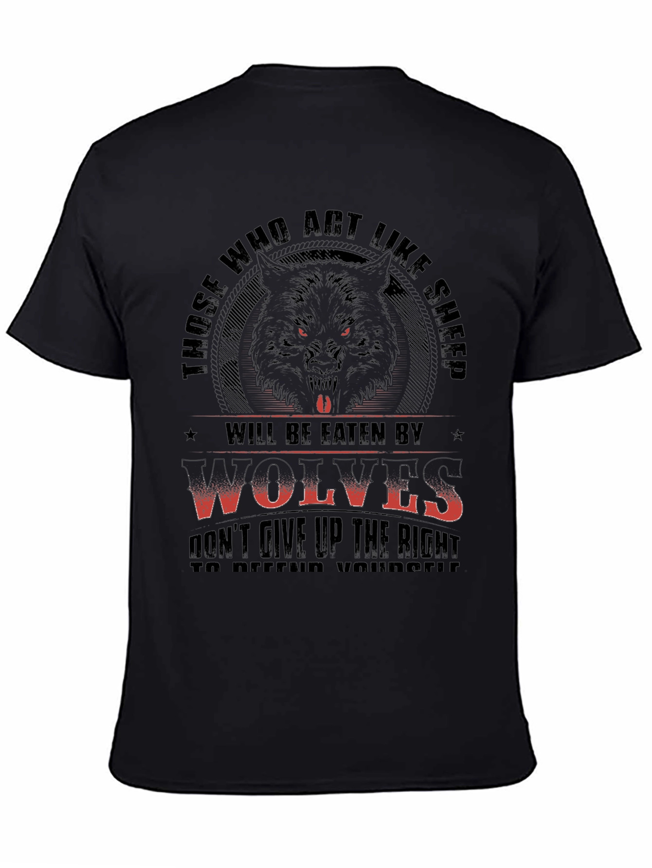 Wolf T-Shirt - Those Who Act Like Sheep